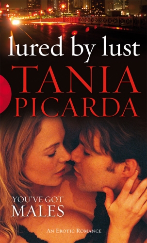 Book cover of Lured By Lust by Tania Picarda