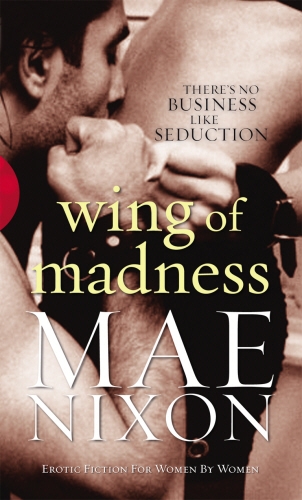 Book cover of Wing of Madness by Mae Nixon