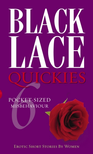 Book cover of Black Lace Quickies 6 by Various