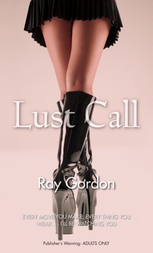 Book cover of Lust Call by Ray Gordon