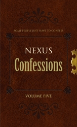 Book cover of Nexus Confessions: Volume Five by Various