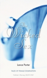 Book cover of The Wicked Sex by Lance Porter
