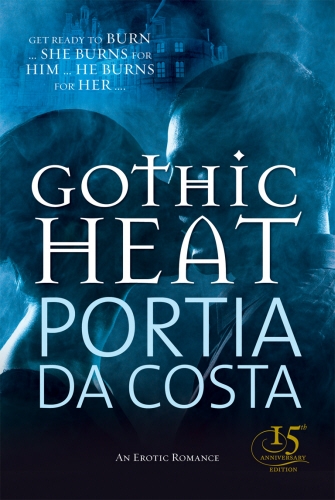 Book cover of Gothic Heat by Portia Da Costa