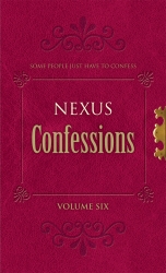 Book cover of Nexus Confessions: Volume Six by Various