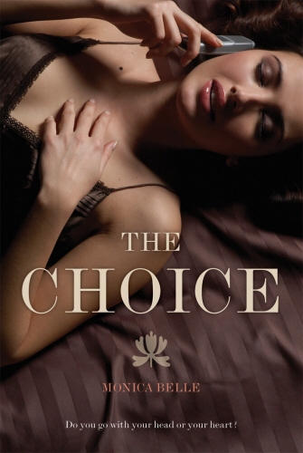 Book cover of The Choice by Monica Belle