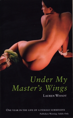 Book cover of Under My Master's Wings by Lauren Wissot