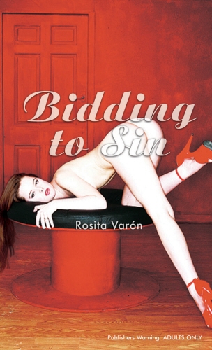 Book cover of Bidding to Sin by Rosita Varon