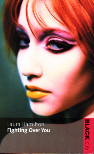 Book cover of Fighting Over You by Laura Hamilton