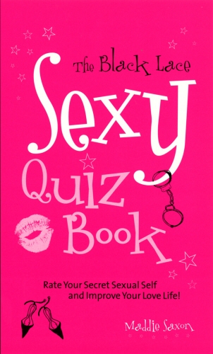 Book cover of The Black Lace Sexy Quiz Book by Maddie Saxon