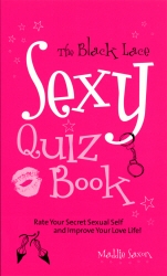 Book cover of The Black Lace Sexy Quiz Book by Maddie Saxon
