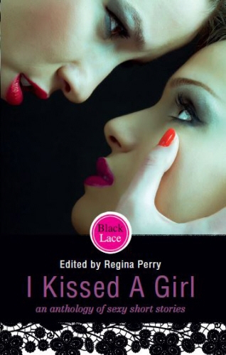 Book cover of I Kissed a Girl by Regina Perry
