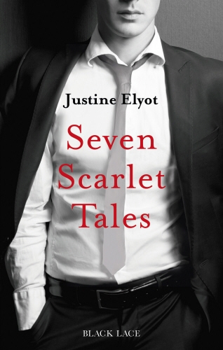 Book cover of Seven Scarlet Tales by Justine Elyot