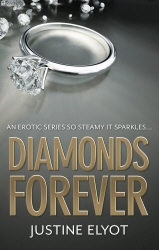 Book cover of Diamonds Forever by Justine Elyot