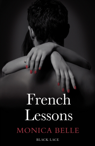 Book cover of French Lessons by Monica Belle