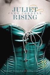 Book cover of Juliet Rising by Cleo Cordell