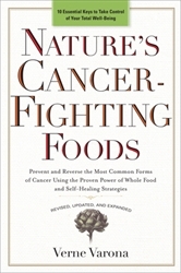 Book cover of Nature's Cancer-Fighting Foods by Verne Varona