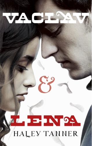 Book cover of Vaclav and Lena by Haley Tanner