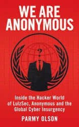Book cover of We Are Anonymous by Parmy Olson