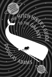 Book cover of The Hitch Hiker's Guide To The Galaxy by Douglas Adams