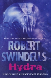 Book cover of Hydra by Robert Swindells