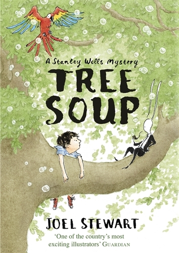 Book cover of Tree Soup: A Stanley Wells Mystery by Joel Stewart