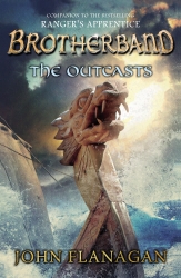Book cover of The Outcasts (Brotherband Book 1) by John Flanagan