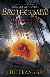 Book cover of The Hunters (Brotherband Book 3) by John Flanagan