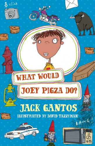 Book cover of What Would Joey Pigza Do? by Jack Gantos