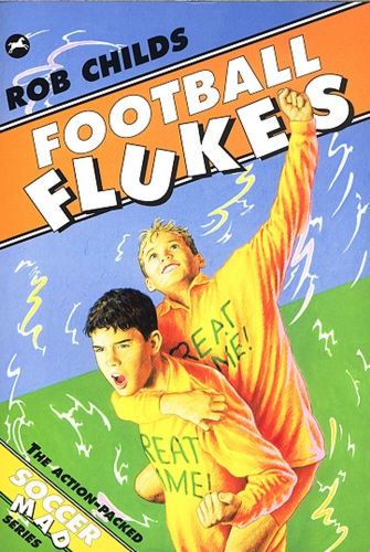 Book cover of Football Flukes by Rob Childs