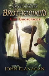 Book cover of The Ghostfaces (Brotherband Book 6) by John Flanagan