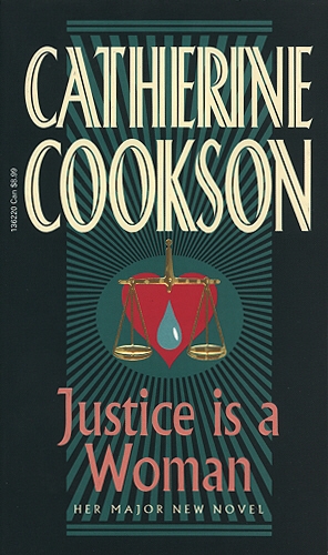 Book cover of Justice Is A Woman by Catherine Cookson