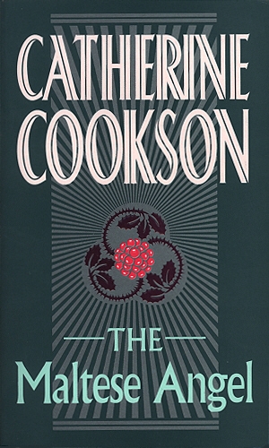 Book cover of The Maltese Angel by Catherine Cookson