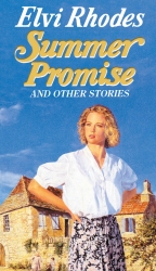 Book cover of Summer Promise And Other Stories by Elvi Rhodes