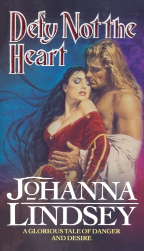 Book cover of Defy Not The Heart by Johanna Lindsey
