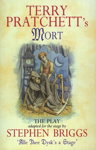 Book cover of Mort - Playtext by Terry Pratchett, Stephen Briggs