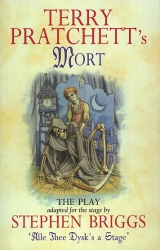 Book cover of Mort - Playtext by Terry Pratchett, Stephen Briggs