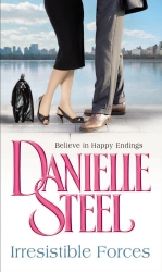 Book cover of Irresistible Forces by Danielle Steel