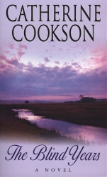 Book cover of The Blind Years by Catherine Cookson