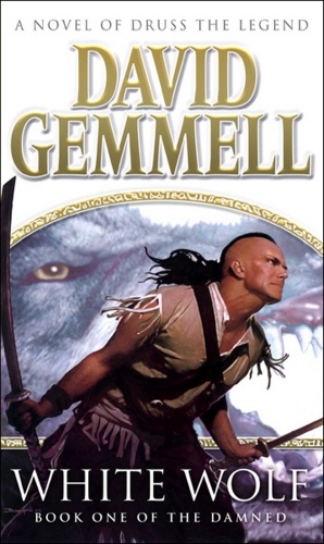 Book cover of White Wolf by David Gemmell