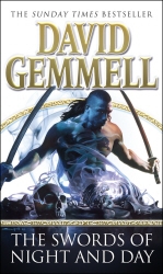 Book cover of The Swords Of Night And Day by David Gemmell