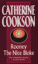 Book cover of Rooney / The Nice Bloke by Catherine Cookson