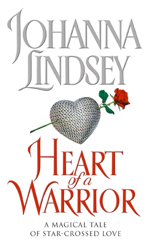 Book cover of Heart Of A Warrior by Johanna Lindsey