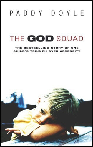 Book cover of The God Squad by Paddy Doyle
