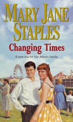 Book cover of Changing Times by Mary Jane Staples