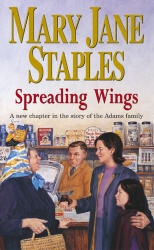 Book cover of Spreading Wings by Mary Jane Staples