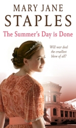 Book cover of The Summer Day is Done by Mary Jane Staples