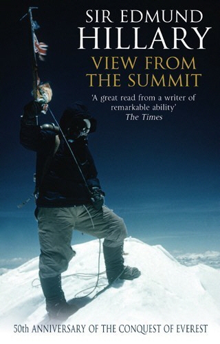 Book cover of View From The Summit by Edmund Hillary