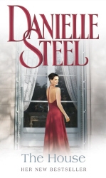Book cover of The House by Danielle Steel