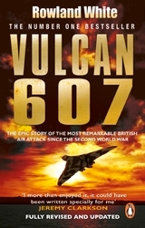 Book cover of Vulcan 607 by Rowland White