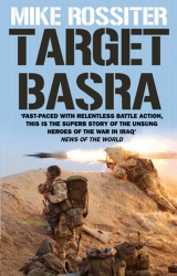 Book cover of Target Basra by Mike Rossiter